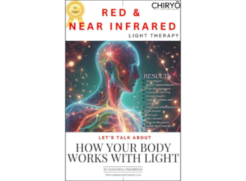 free 15 page ebook red and near-infrared light therapy lets talk about how your body works with light