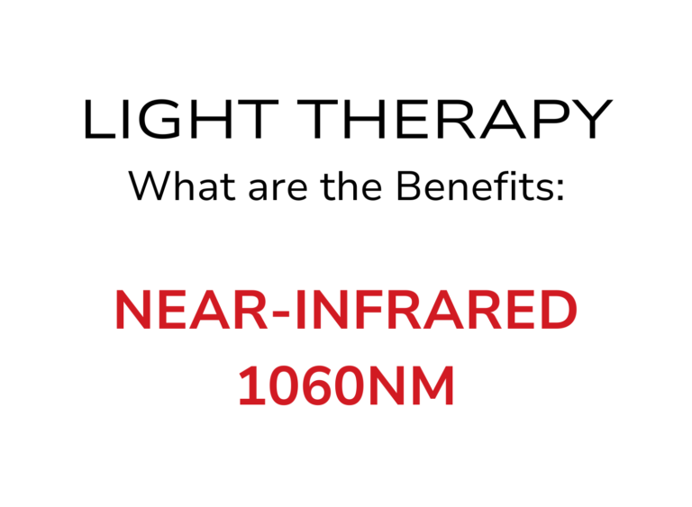 LIGHT THERAPY What are the Benefits: NEAR-INFRARED 1060NM?