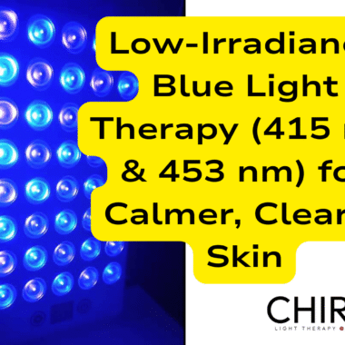 Low‑Irradiance Blue Light Therapy (415nm & 453nm) for Calmer, Clearer Skin