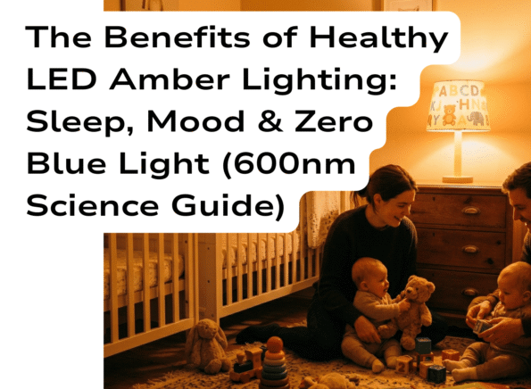 The Benefits of Healthy LED Amber Lighting Sleep, Mood & Zero Blue Light (600nm Science Guide) parents playing with twins on chidrens bedroom floor with amber light bulb switched on in lamp
